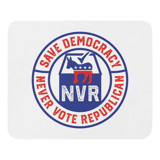 (NVR) Save Democracy Mouse Pad - FREE Shipping!