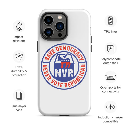 (NVR) Save Democracy Tough Case for iPhone® - FREE Shipping